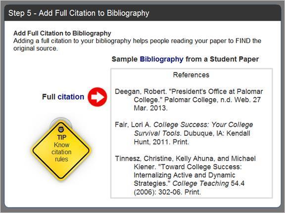 2.2.8.5 Step 5 - Add Full Citation to Bibliography The last step is to add a full citation of the source to your bibliography.