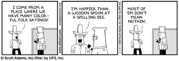 25 Figure 4: The use of a failed simile in a Dilbert comic.