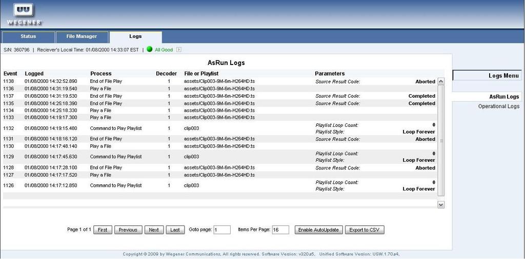 Logs view The logs view allows the user to view the as run