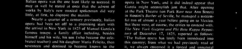 establish Italian opera in New York, and it did indeed appear that Garcia