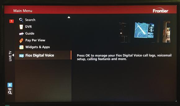 From Your FiOS TV To access your FiOS Digital Voice account on your FiOS TV: 1. From the Main Menu, go to FiOS Digital Voice. 2.