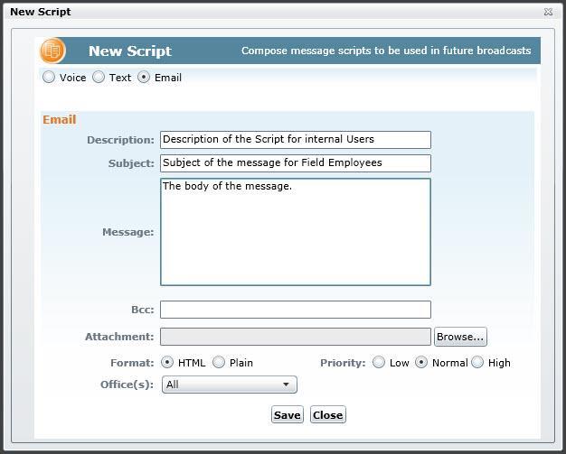 Script Creation and Management Message scripts are preconfigured message content set by system users.