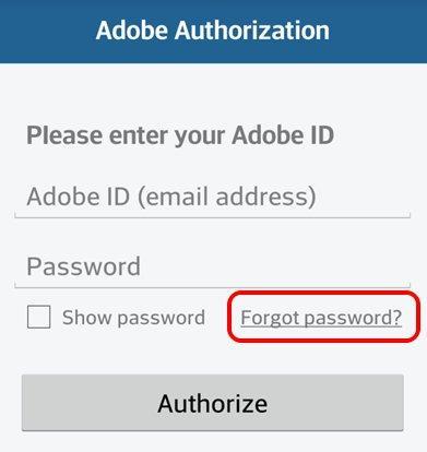 device. Then tap Authorize. 2. Enter your Adobe ID (an email address) and the password, and tap Authorize. If you only intend to listen to audiobooks, you can skip this step.