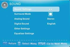 SOUND This option allows users to adjust the HDTV s sound functions. 1. Press MENU to open the OSD. 2.
