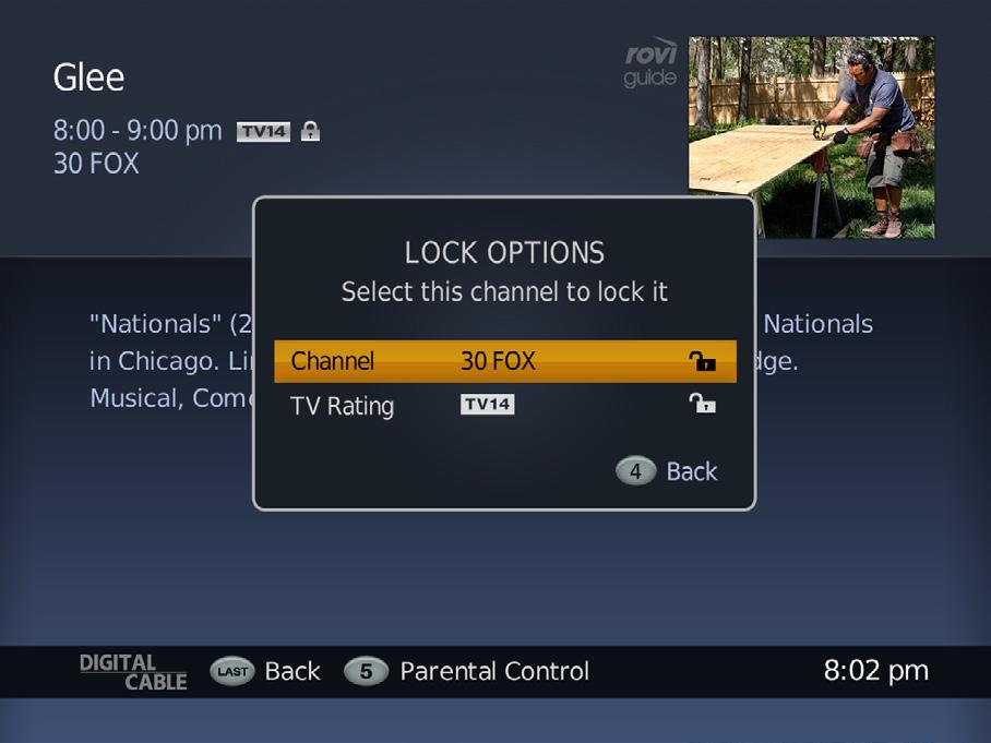 Parental Controls - How to Lock Channels There are two ways to lock channels: from the Parental Control option in Settings and from Program Information.