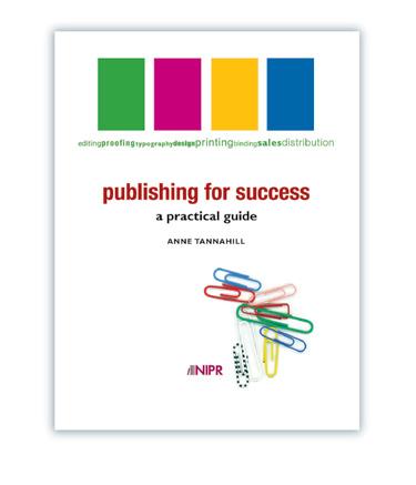 Published in response to demand from local publishers, this short guide provides a clear outline of the p process, with friendly, practical advice about sensible paths to follow and common pitfalls