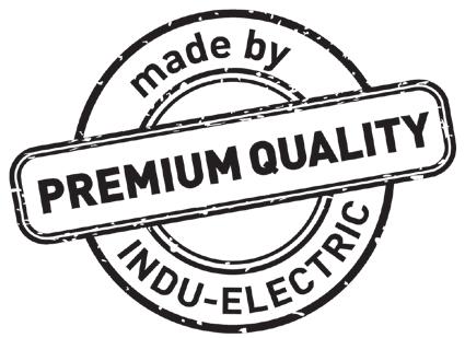 Our quality promise Highest standards of quality "Made in Germany" For INDU-ELECTRIC, "Made in Germany" is a mark of quality.