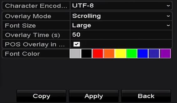 4) Set the overlay time of the characters. The value ranges 5-3600 sec. 5) (optional) Check the checkbox to enable the POS Overlay in Live View.