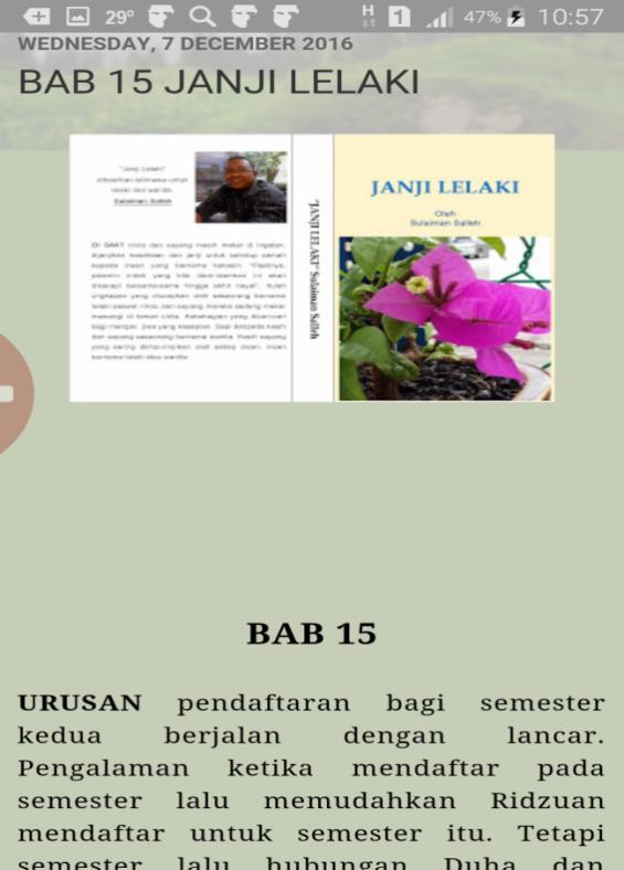 my Sepanjang setahun tempoh kajian, bermula 15hb September 2016 hingga 15hb September 2017 sebanyak 15 bab novel Janji Lelaki dimasukkan ke blog berkenaan.