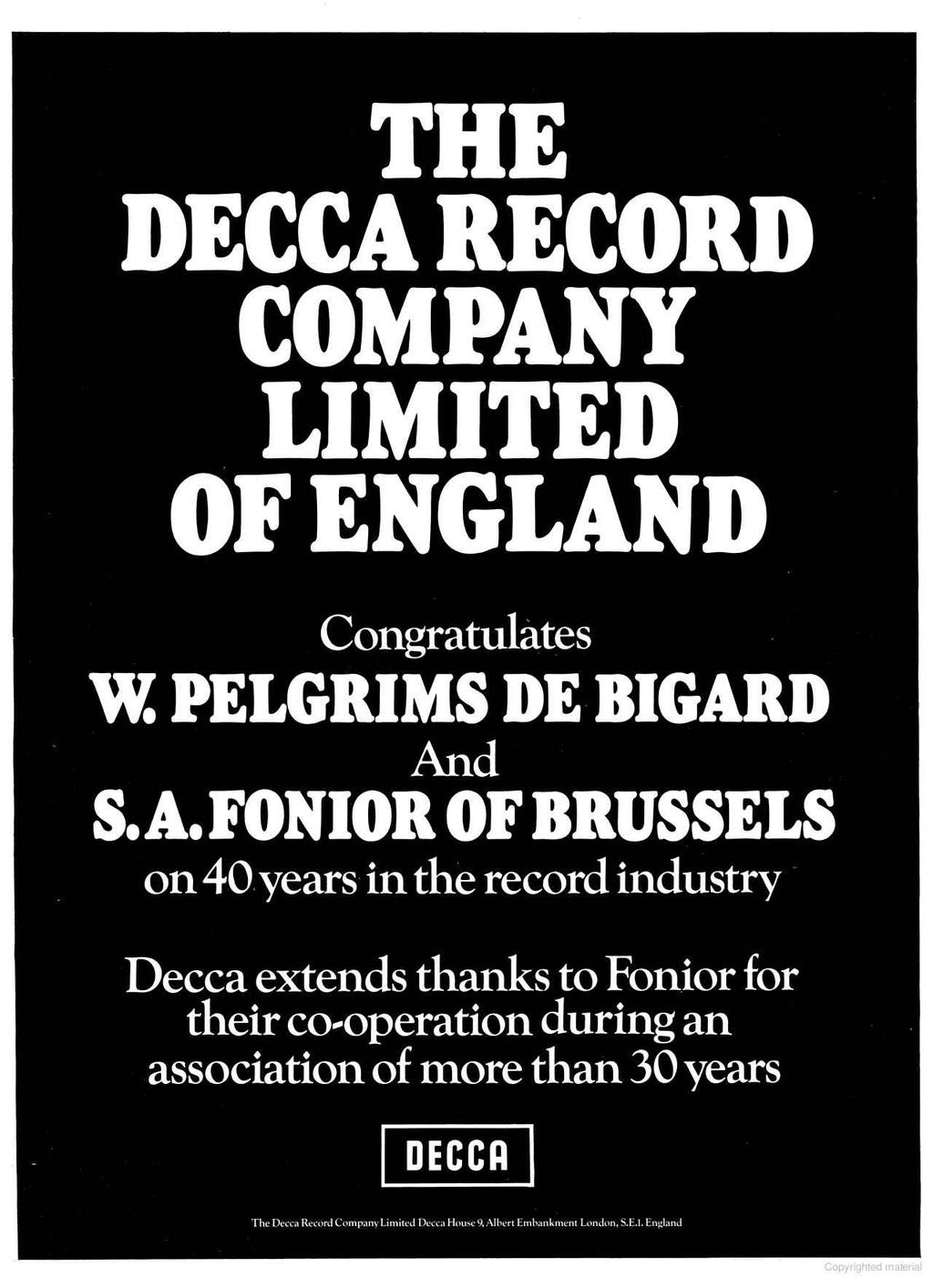 THE DECCA RECORD COMPANY LIMITED OF ENGLAND Congratulates W. PELGRIMS DE BIGARD And SA.