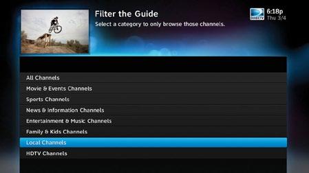 FILTERING THE GUIDE There may be times when you want to temporarily trim down the channels that are shown in the guide, filtering them according to the type of program you are looking for.