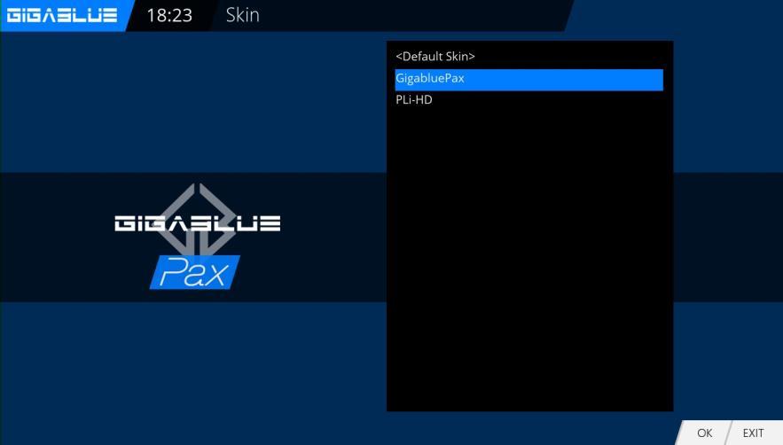 Go to the menu and use the arrow keys Setup / System / User Interface / Skin and confirm with OK Use the arrow keys to select Skin and accept with OK Operation of GigaBlue Box User Interface / Skin