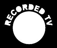 Access recorded shows by pressing the RECORDED TV remote button or by selecting Recordings from the