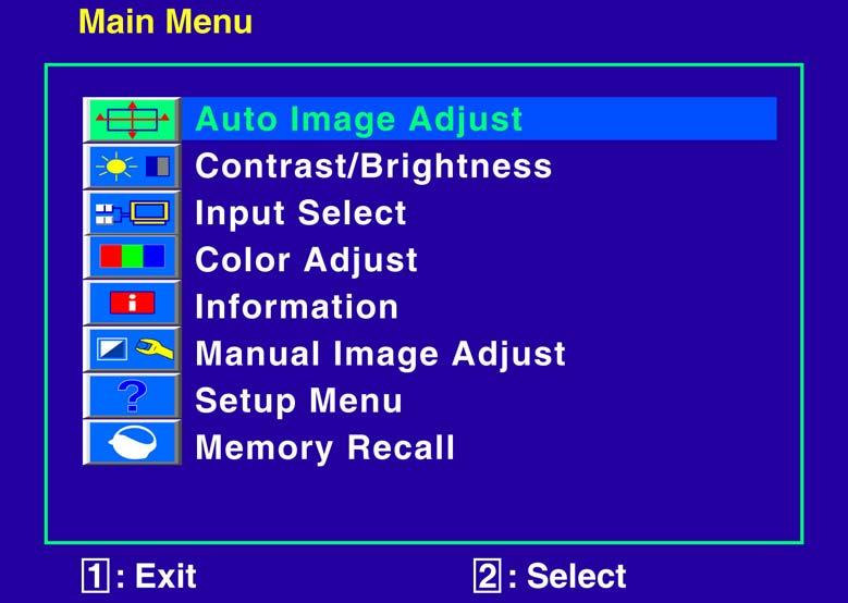 Advanced Operation OSD Menu You can use the OSD menu to adjust various settings for your LED LCD Monitor. Press the 1 button to display the OSD Menu, and use or to select the desired OSD menu.