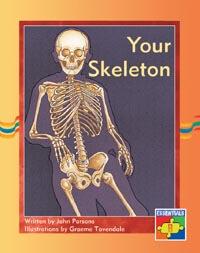 Your skeleton 9 A non-fiction book featuring photographs of children