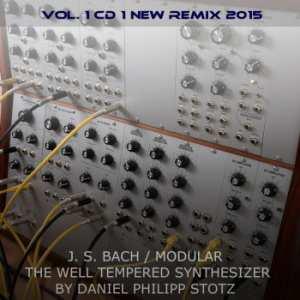 Daniel Philipp Stotz - 16 CDs on 1 USB-stick CD1 Bach Modular: The Well Tempered Synthesizer Vol.