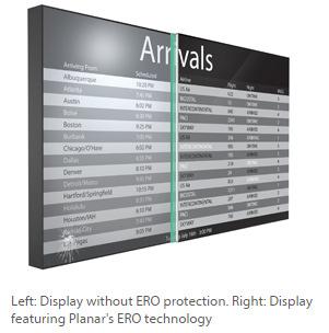 Protective Glass: Clarity Matrix LCD video walls are available with Planar ERO (Extended Ruggedness and Optics ), an optically-bonded glass surface,