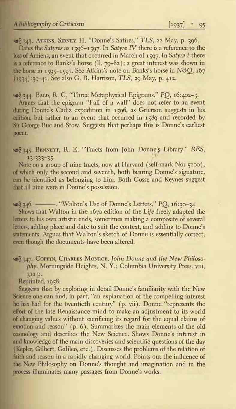 A Bibliography of Criticism ['9371. 95 ~ 343. ATI':INS, SIDNEY H. "Donnc's Satires." TIS, 22 May, p. 396.