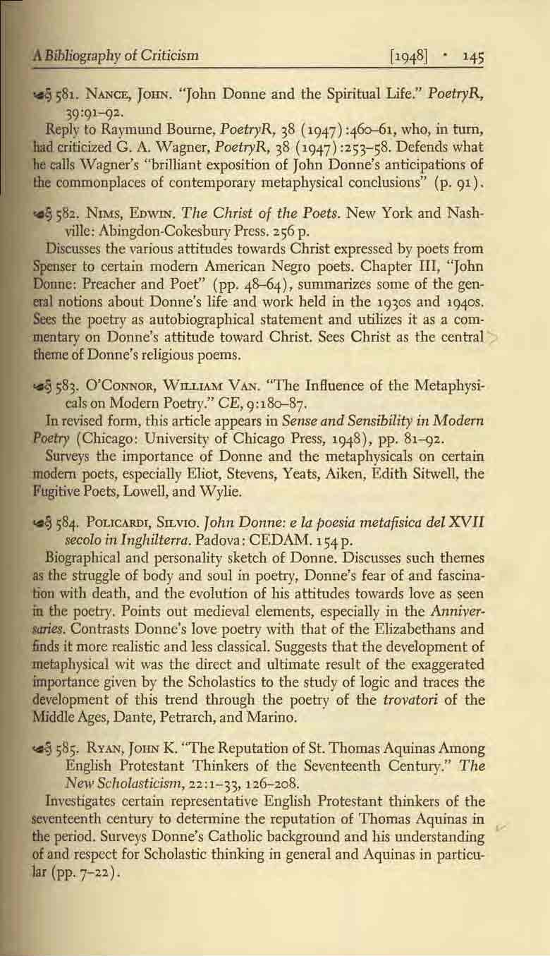 A Bibliography of Criticism WI!; 581. NANCE, JOHN. "John Donne and the Spirihlal Life." PoetryR, 39:91-<)2. Reply to Raymund Bourne, PoetryR, 38 (1947) :460-61, who, in him, liad criticized G. A.