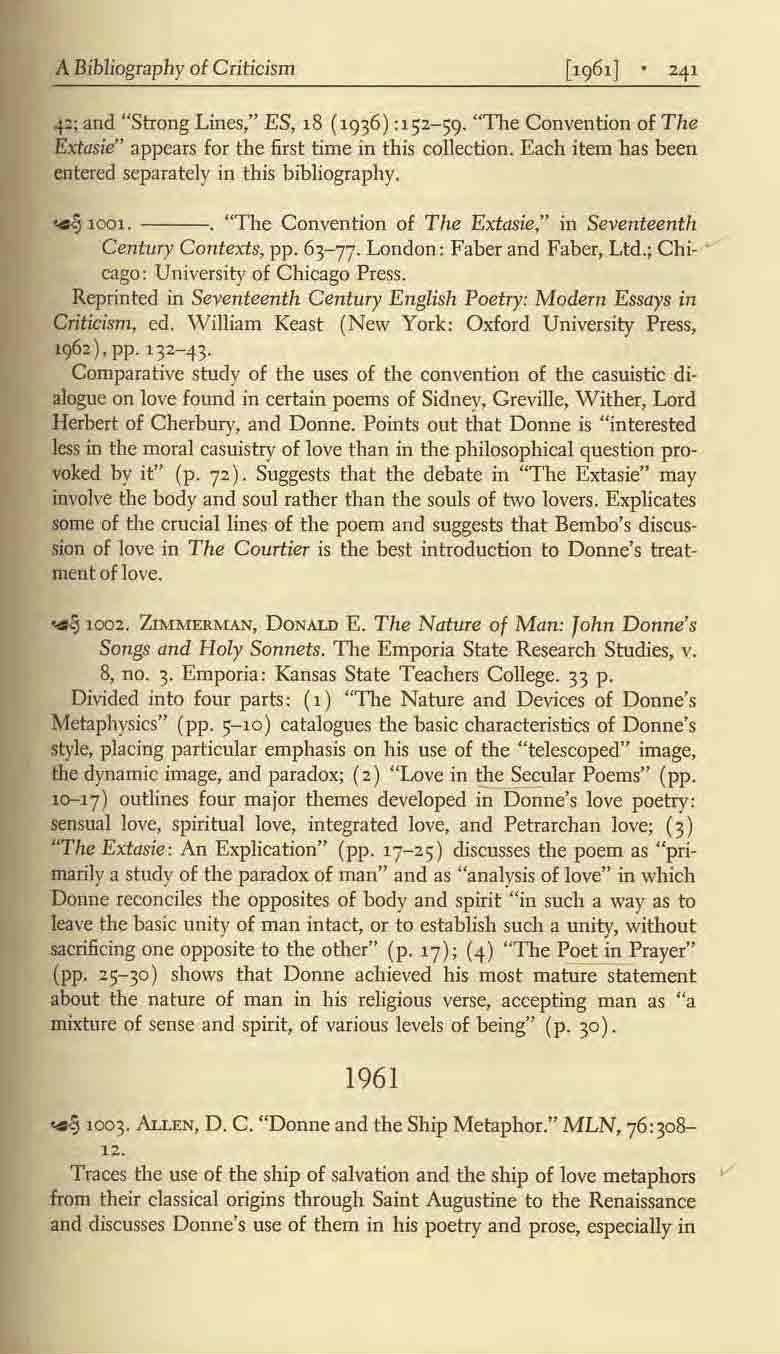 A Bibliography of Criticism -t:; and "Strong Lines," ES, 18 (1936) :152-59. "The Convention of TIle Extasie" appears for the first time in this collection.