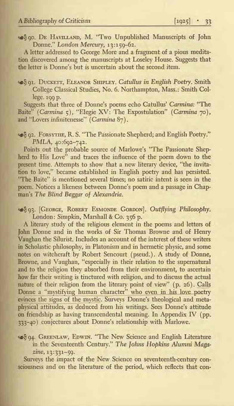 A Bibliography of Criticism 33 -.{! cp. DE HAVILLAND, M. "Two Unpublished Manuscripts of John Donne." London Mercury, 13:151]-62.