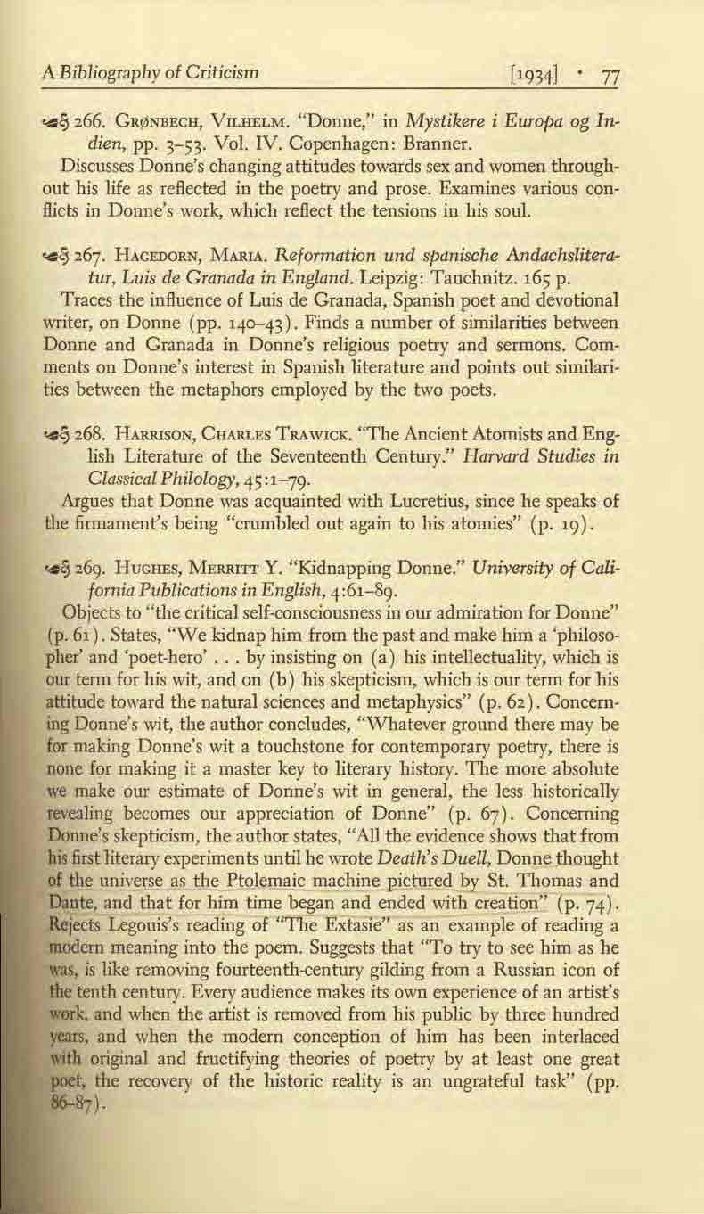 A Bibliography of Criticism ['934J. 77.. ~ 266. GRf<!NBECH, VILHELM. "Donne," in Mystikere i Europa og In dien, pp. 3-53' Vol. IV. Copenhagen: Branner.