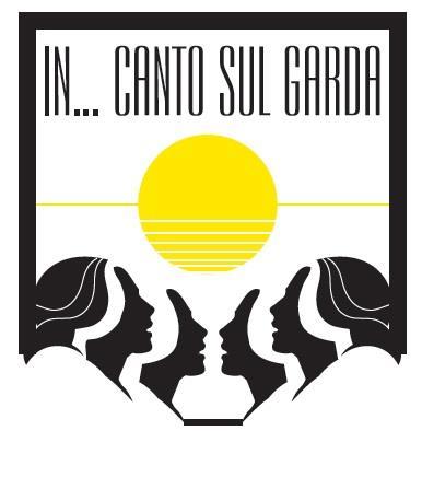 12. In Canto Sul Garda International Choral Competition and Festival Riva del Garda, October 14 18, 2017 Organisers Patronage Provincia Automa di Trento Regione Automa Trenti Alto