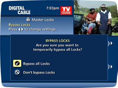View Locked Programs To view programs and channels you have locked, tune to the program or select it from the listings. Enter your PIN when prompted.