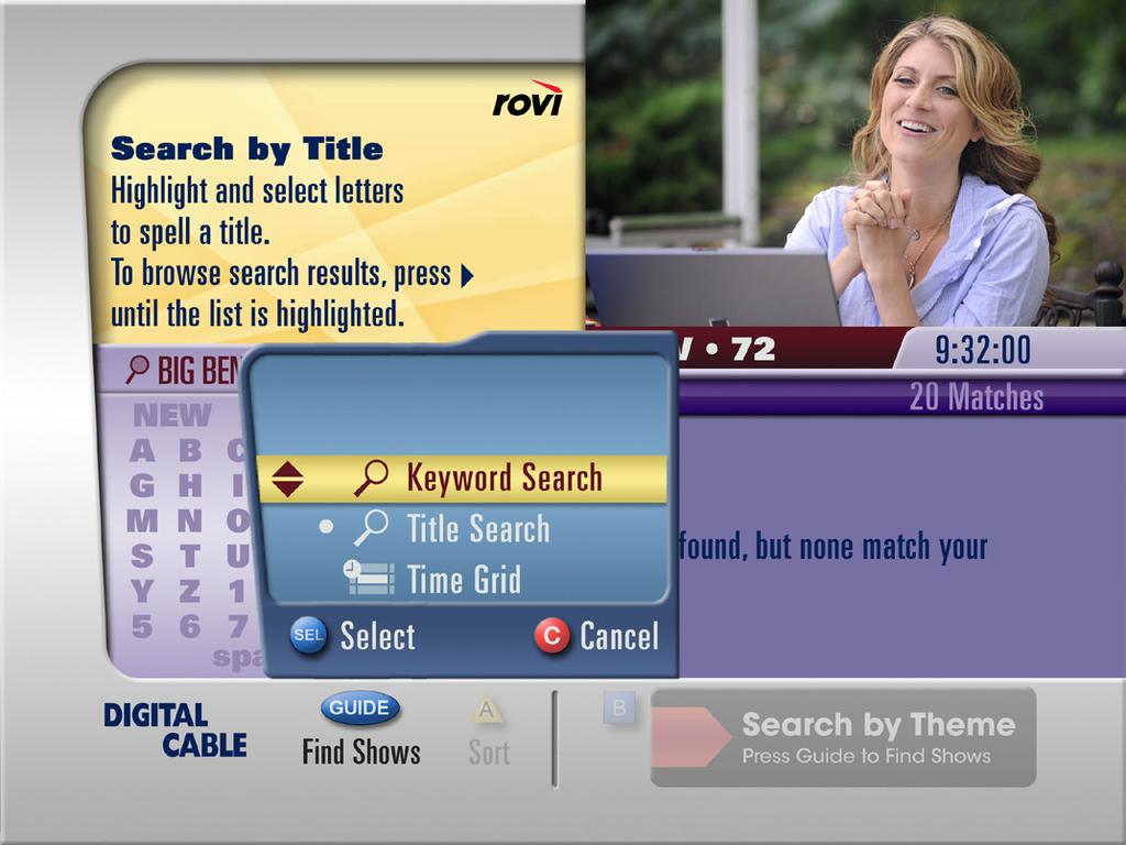find shows by keyword Keyword Search displays a virtual keyboard that lets you search for specific actors, directors or topics.
