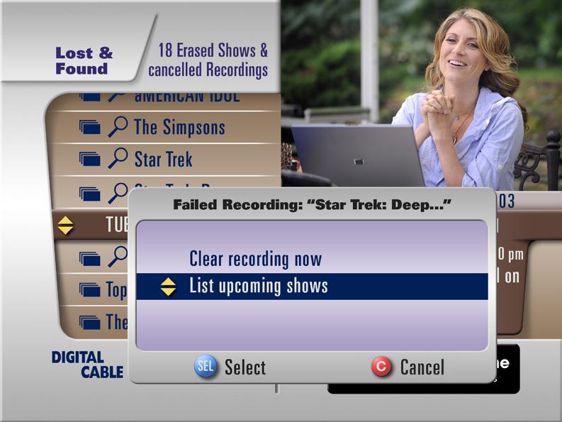 lost & found Lost & Found lets you find missed and previously deleted recordings. You may also recover some deleted recordings if disk space is available.
