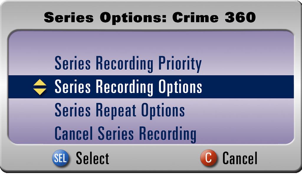 series manager The Series Manager lets you modify recording options for each scheduled series recording.