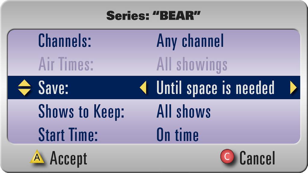 series record options Series Recording Options include: Episodes to record first run & repeats or first runs only Channels any channel, the specified channel, HD only