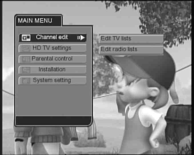 Press the MENU button on the remote control unit to enter the Main Menu screen. The following information is displayed: Favourites HDTV Settings Parental control Installation System Setting 7.