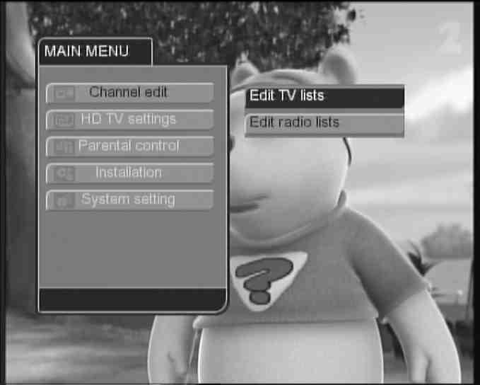 The first option on the menu, Edit TV lists, allows managing your Favourite TV lists, i.e. adding or removing TV channels in your Favourite TV lists.