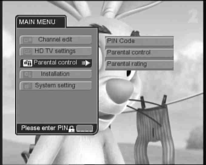 7.4 PARENTAL CONTROL To enter the Parental Control menu, press the MENU button on the remote control unit, then press the DOWN button twice, followed by the RIGHT button.