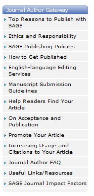 Preparing manuscripts for peer review: SAGE AUTHOR GATEWAY English language editing services Links to author guidelines Tips to help readers find your article: Importance of