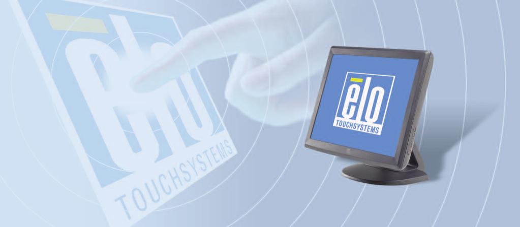 1515L 15" LCD Desktop Touchmonitor Elo s 1515L touchmonitor is designed, developed and built to provide the most cost-effective touch solutions for system integrators, and VARs.