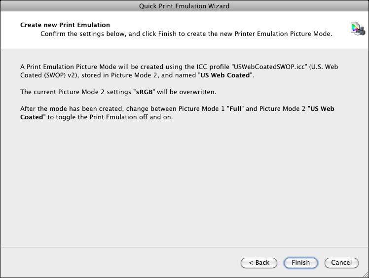 Example Usage Scenarios 44 Review the summary information shown on the Create New Print Emulation page.