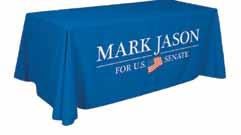SIGNS, FLAGS, BANNER STANDS & DISPLAYS TABLE THROWS FULL COLOR THERMAL IMPRINT SIMPLE, LOW PRICING!