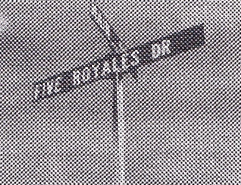 The 5 Royales grew up and went to school in Winston- Salem.