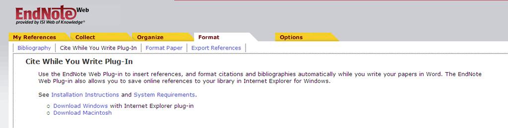 There is a cite while you write option available, but it requires that you download a plugin to your laptop or desktop computer.