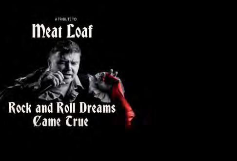 to see to experience an evening as close to seeing Meat Loaf himself.