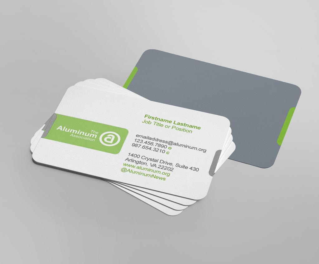 Brand Identity Business Card Business Card Always use the official Aluminum Association design