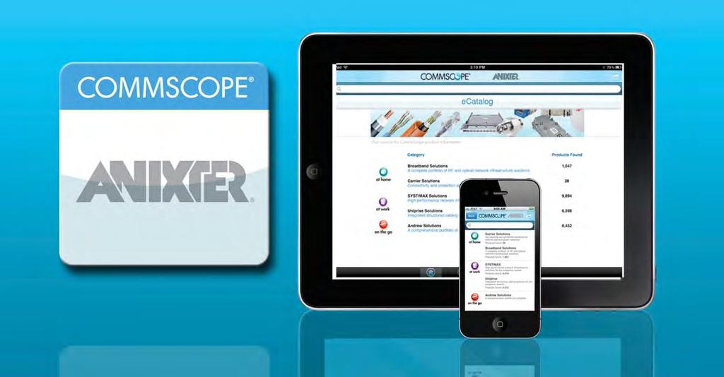 canixter for iphone and ipad canixter, by CommScope & Anixter, allows you to quickly and easily search over 25,000 products using CommScope or Anixter part numbers, request quotes and build material