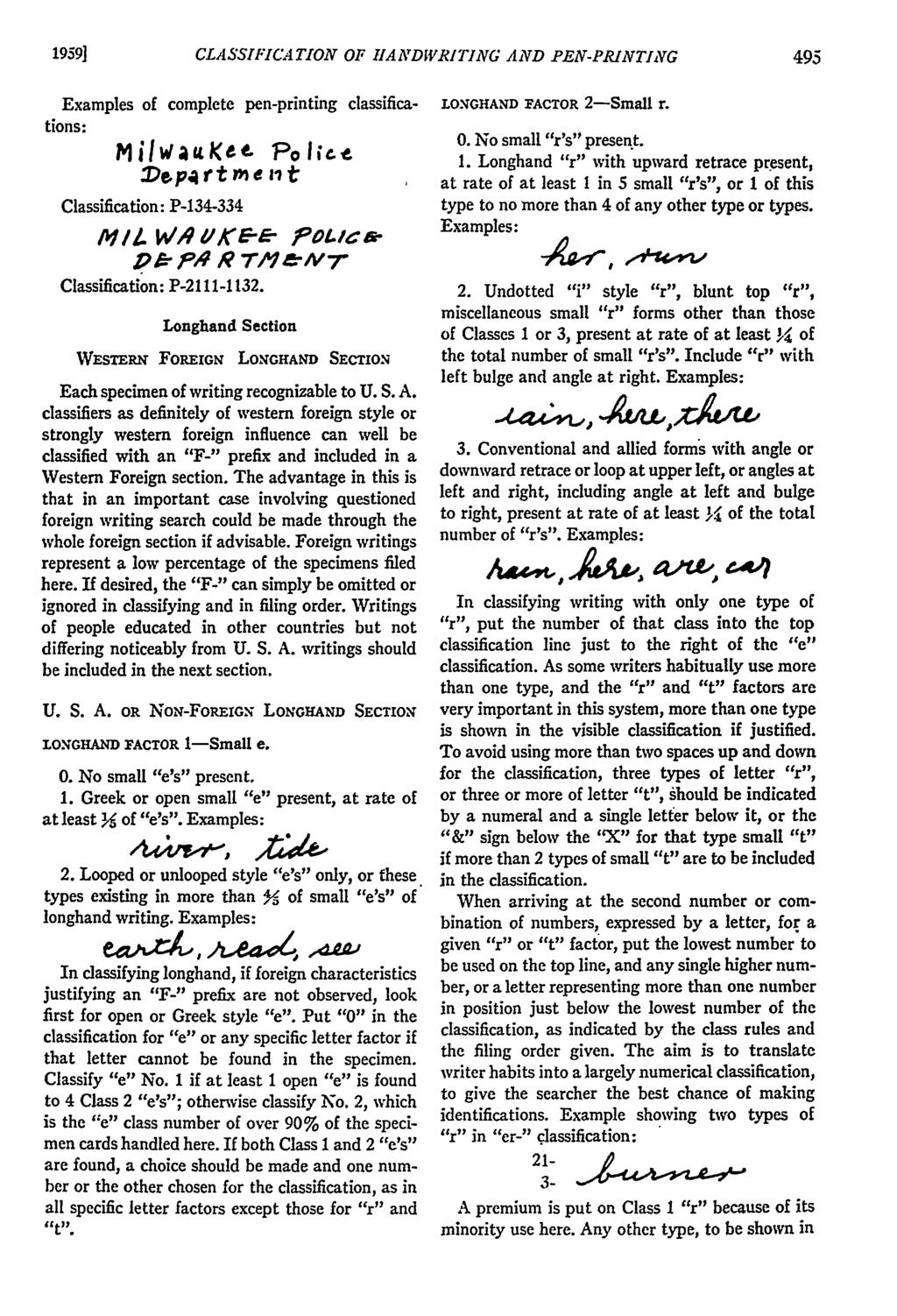 1959] CLASSIFICATION OF HANDWRITING AND PEN-PRINTING Examples of complete pen-printing classifications: ZDe.p rt m e M t Classification: P-134-334 MI4 WA?