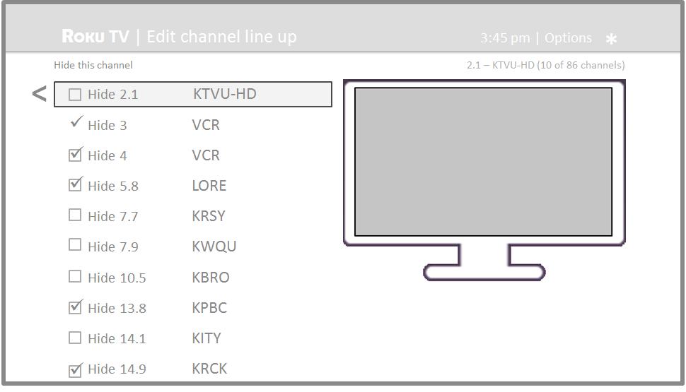 Edit broadcast TV channel lineup When you set up the TV tuner as described in Setting up Antenna TV on page 20, the TV adds all the channels with good signals that it could detect in your area.