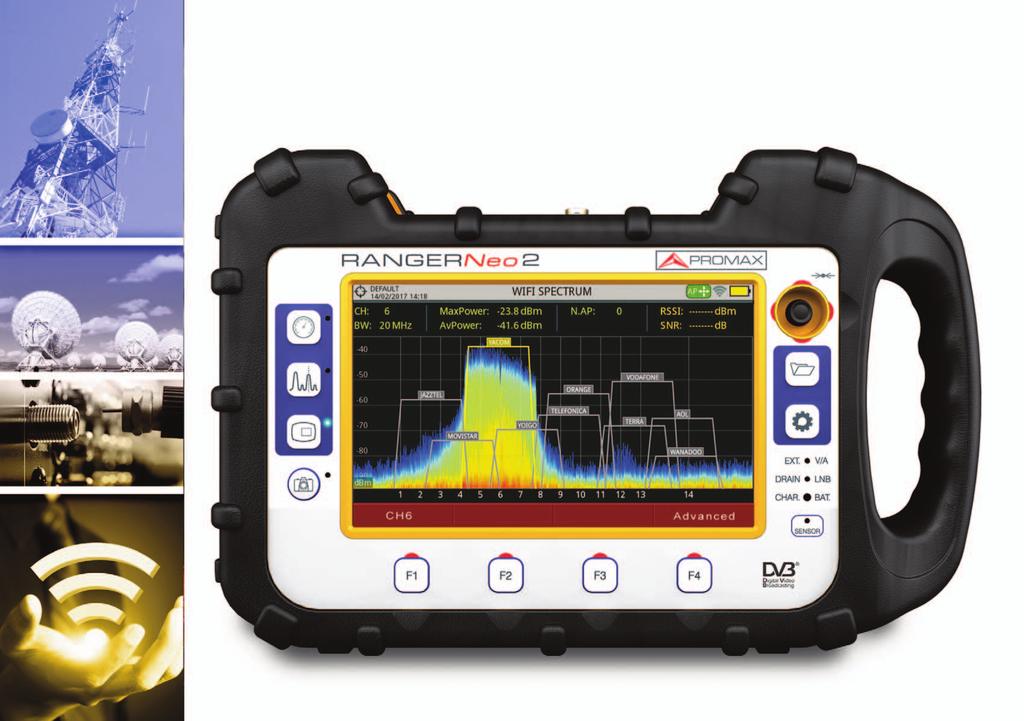 A NEW STANDARD IN FIELD STRENGTH METERS TV, CABLE, SATELLITE & WIFI ANALYSER RANGER Neo 2 ATSC EASY OPERATION HEVC H.