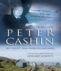 . Peter Cashin My Fight Newfoundland peter cashin my fight newfoundland author by Peter J.