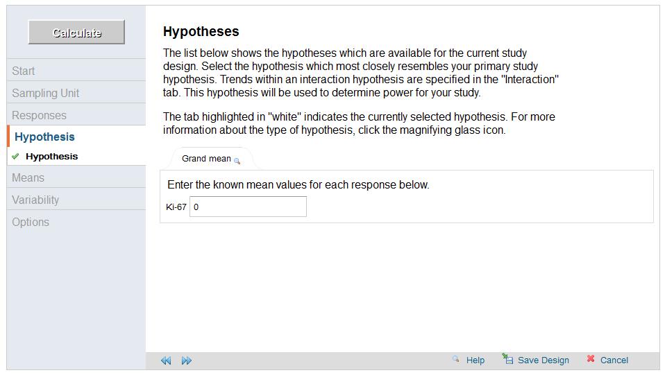 The Hypotheses screen allows you to enter the known mean values for your primary hypothesis. For this example, enter 0.