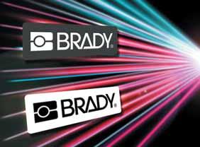 Brady Custom Labels Laser Markable Labels First in Market BRADY is proud to offer the first, non-destructible laser, markable materials manufactured from polyester film.